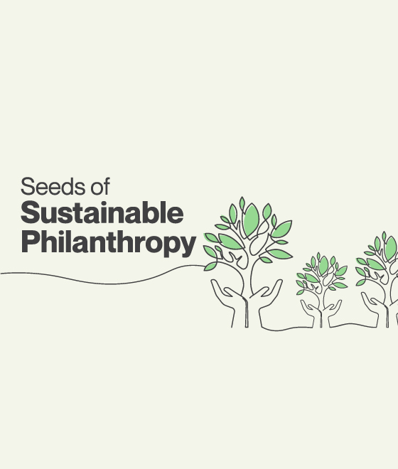 Seeds of Sustainable Philanthropy